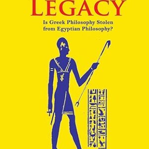 Stolen Legacy: The Greek Philosophy Is A Stolen Egyptian Philosophy Paperback