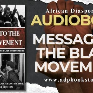 Message to the Black Movement - Black Liberation Army (Audiobook)